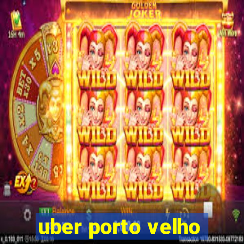 uber porto velho